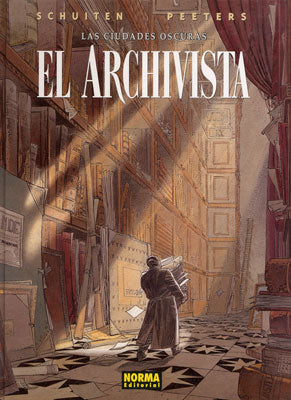 LAS CIUDADES OSCURAS 3. EL ARCHIVISTA