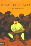 ISAAC EL PIRATA 1 - LAS AMERICAS