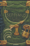 Septimus y el hechizo imposible (Septimus 2)