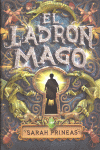 El ladrón mago (El ladrón mago 1)