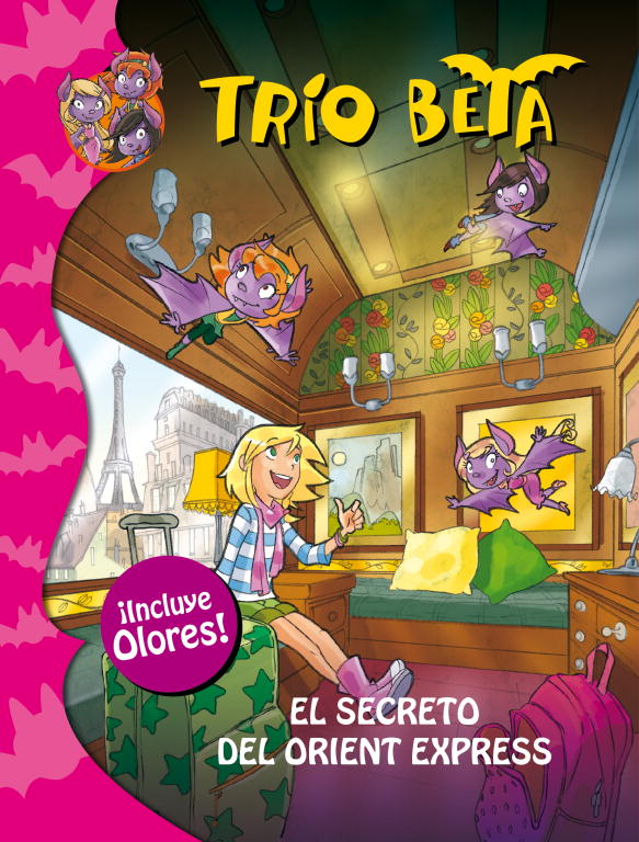 El secreto del Orient Express (Trío Beta. Olores 1)