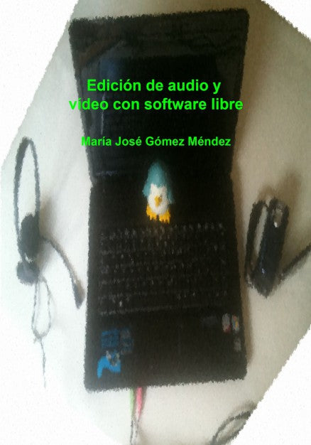 Edición de audio y vídeo con software libre