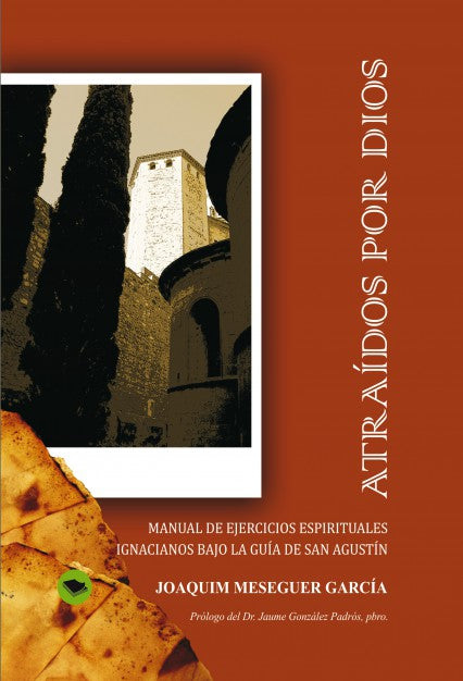 ATRAÍDOS POR DIOS