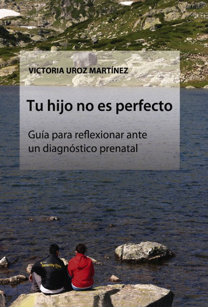 Tu hijo no es perfecto