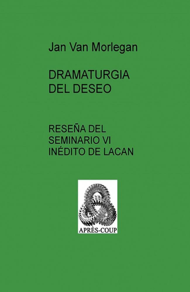 Dramaturgia del deseo