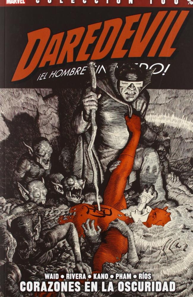 Daredevil 02: corazones en la oscuridad