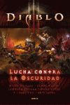 DIABLO III: LUCHA CONTRA LA OSCURIDAD