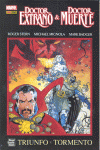 Doctor extraño & doctor muerte: triunfo y tormento