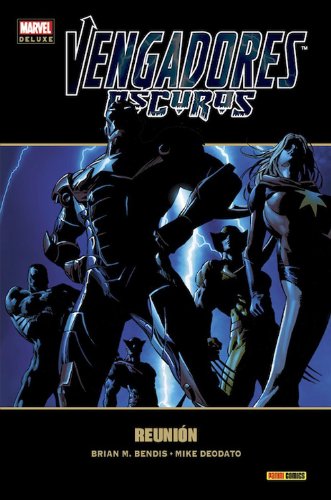 Vengadores oscuros 1. Reunión