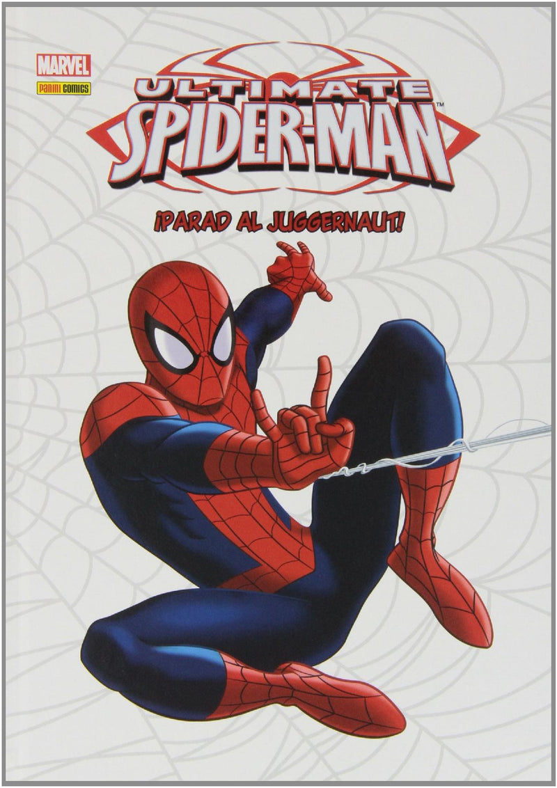 Ultimate spiderman 02: ¡parad al juggernaut!