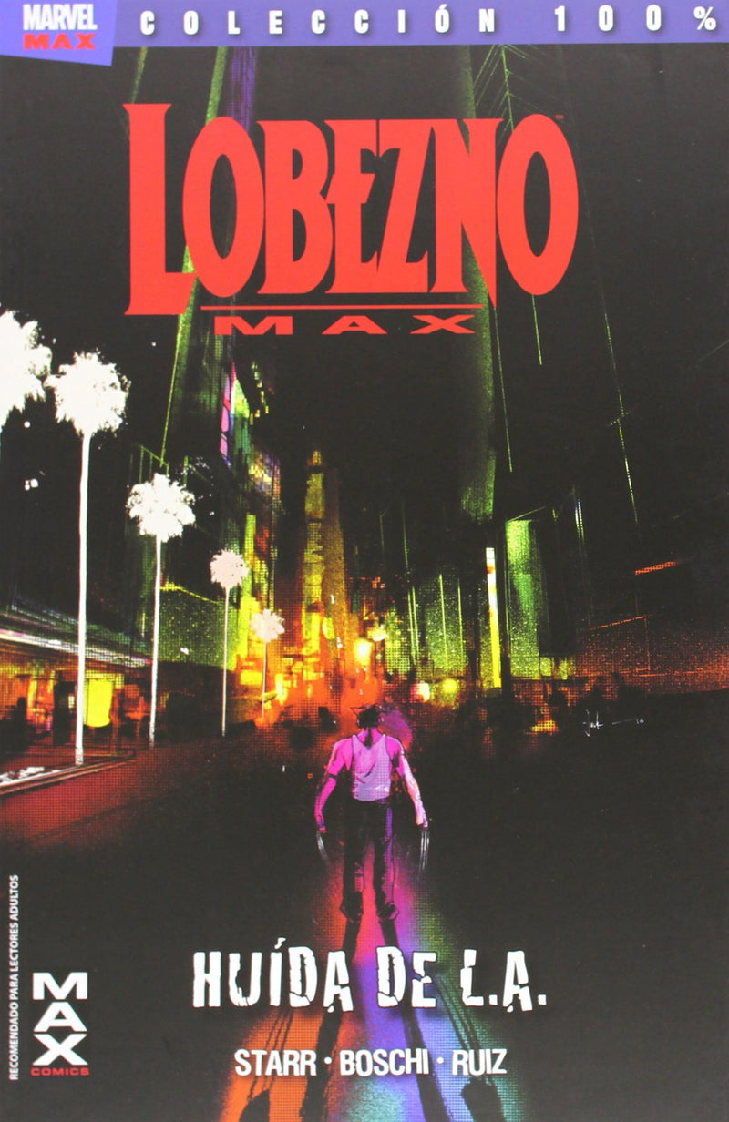 LOBEZNO MAX 02: HUIDA DE L.A.