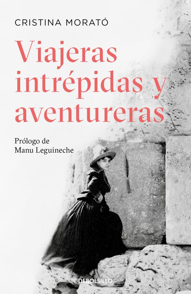 Viajeras intrépidas y aventureras