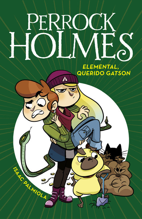 Elemental, querido Gatson (Serie Perrock Holmes 3)