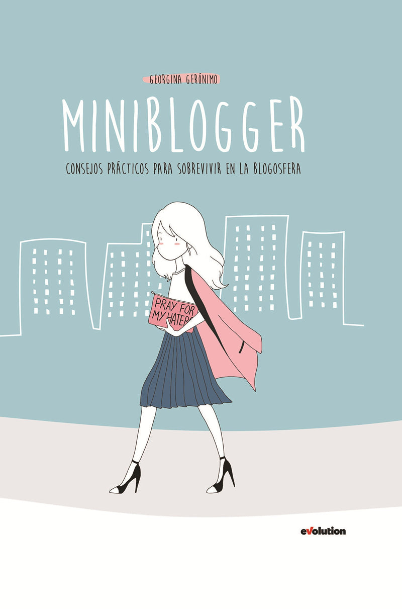 Miniblogger: consejos practicos para sobrevivir en la blogosfera