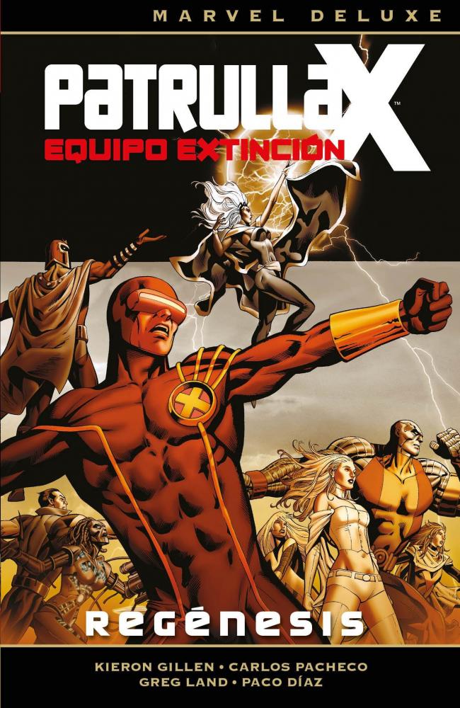 Patrulla-x - equipo extinción 01: regénesis
