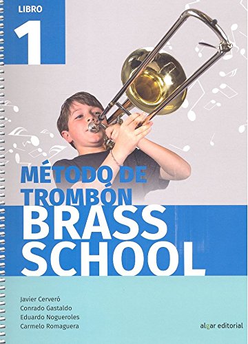 Método de trombón. Brass School. Libro 1