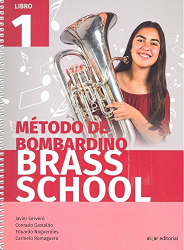 Método de bombardino. Brass School. Libro 1