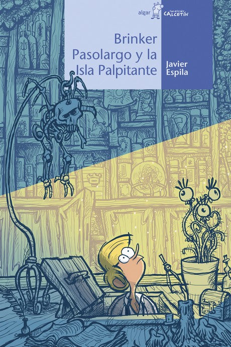 Brinker Pasolargo y la Isla Palpitante