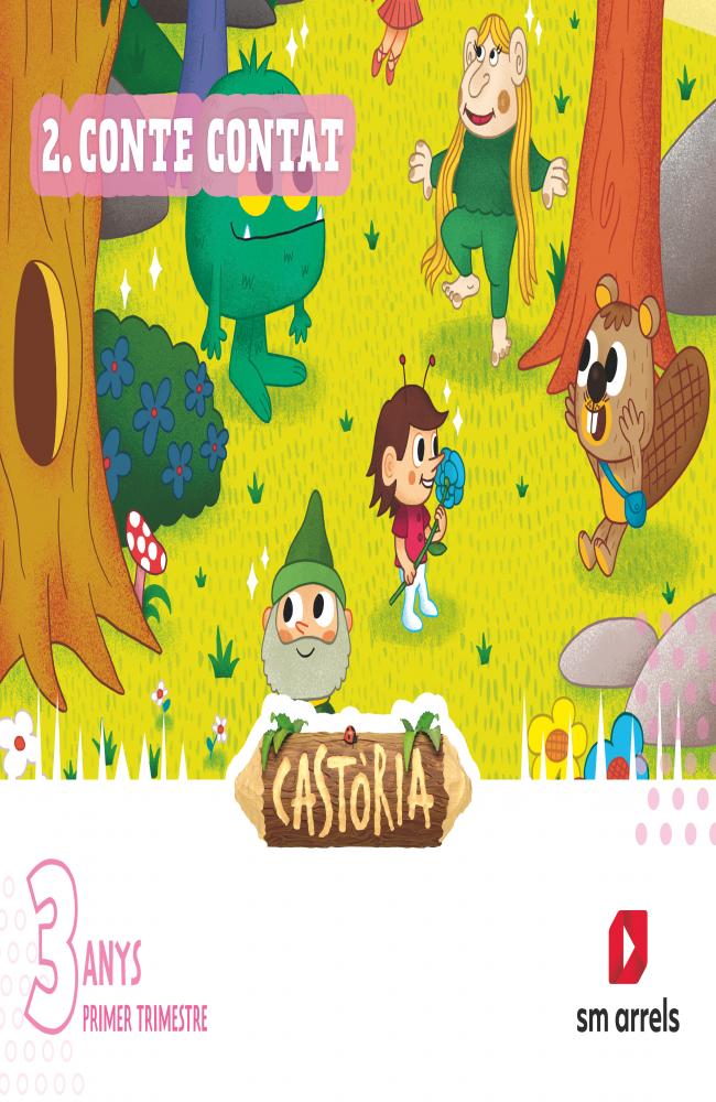 Et conte un conte? el món dels contes. Nivell 1. Castoria