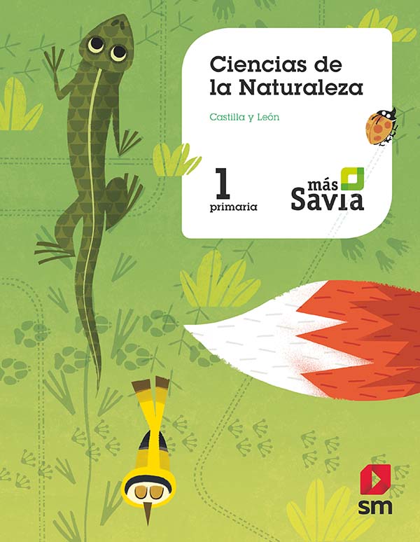 Ciencias de la naturaleza. 1 Primaria. Más Savia. Castilla y León