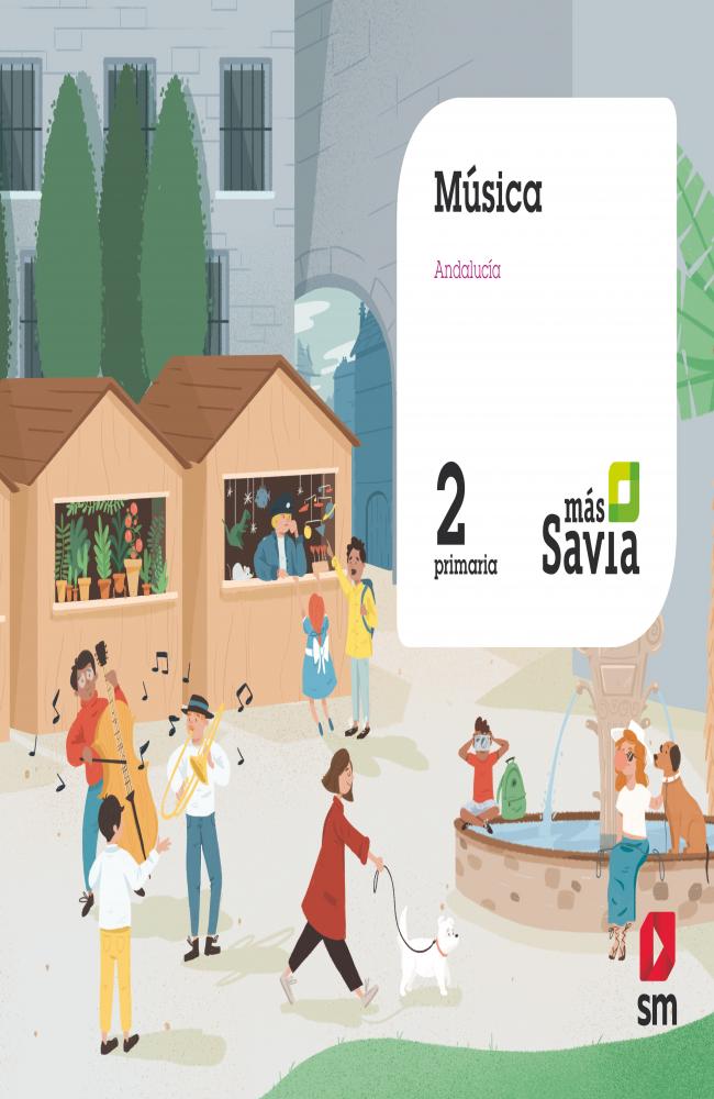 Música. 2 Primaria. Mas Savia. Andalucía
