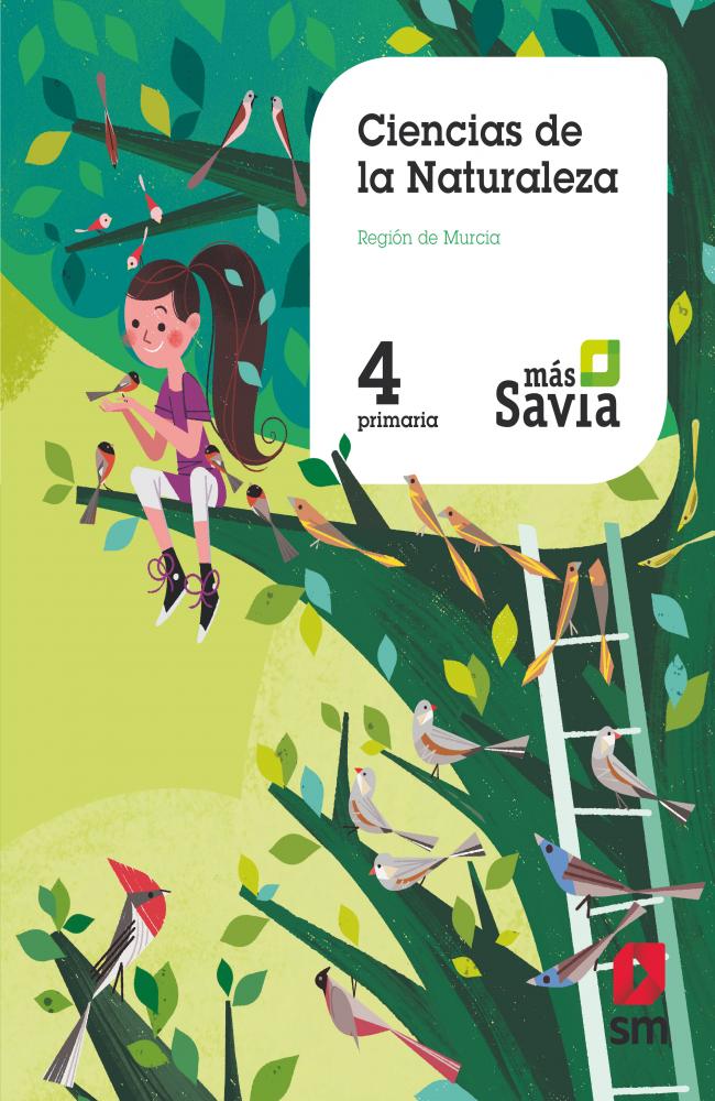 Ciencias de la naturaleza. 4 Primaria. Más Savia. Murcia