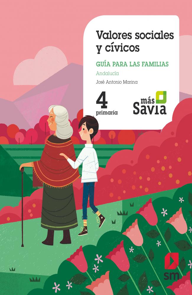 Valores sociales y cívicos. 4 Primaria. Mas Savia. Andalucía