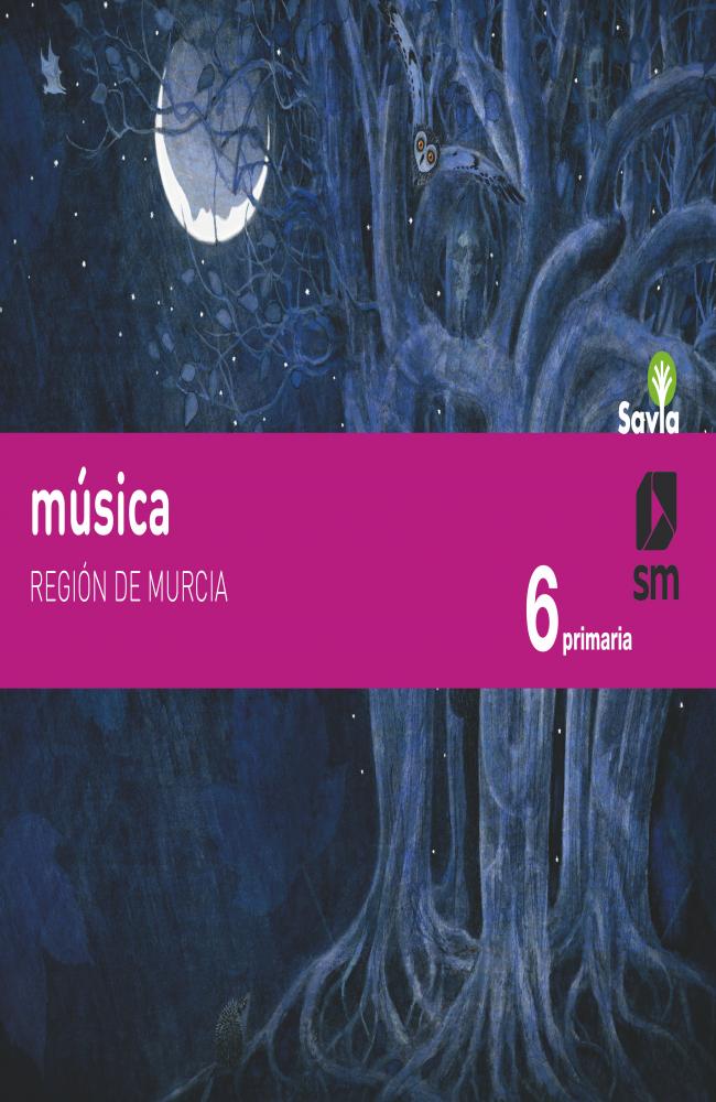 Música. 6 Primaria. Savia.Murcia