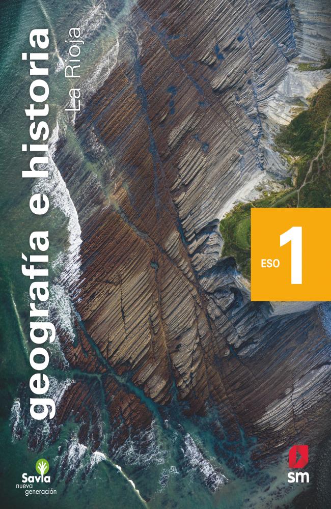 Geografía e historia. 1 ESO. Savia Nueva Generación. La Rioja