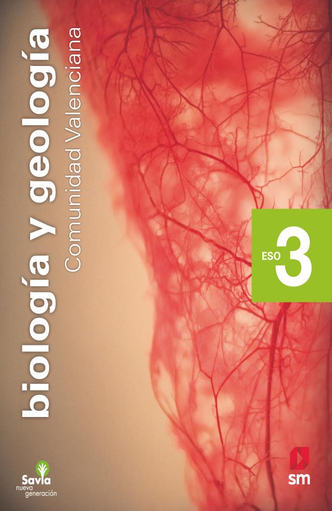 Biología y geología. 3 ESO. Savia Nueva Generación. Valencia