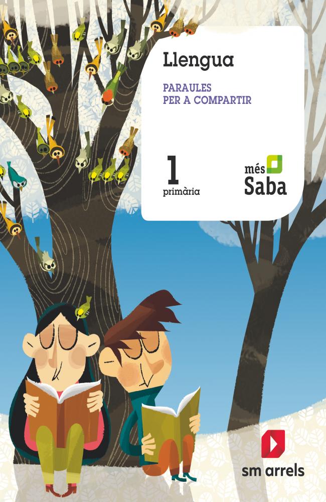 Llengua. Paraules per a compartir. 1 Primaria. Mès Saba