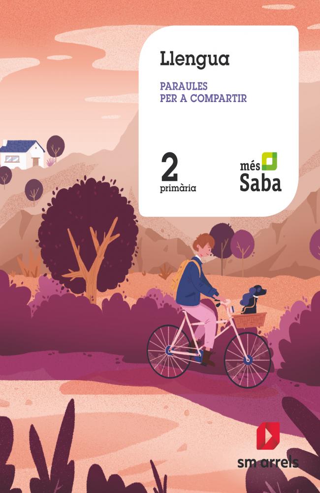 Llengua. Paraules per a compartir. 2  Primaria. Mès Saba