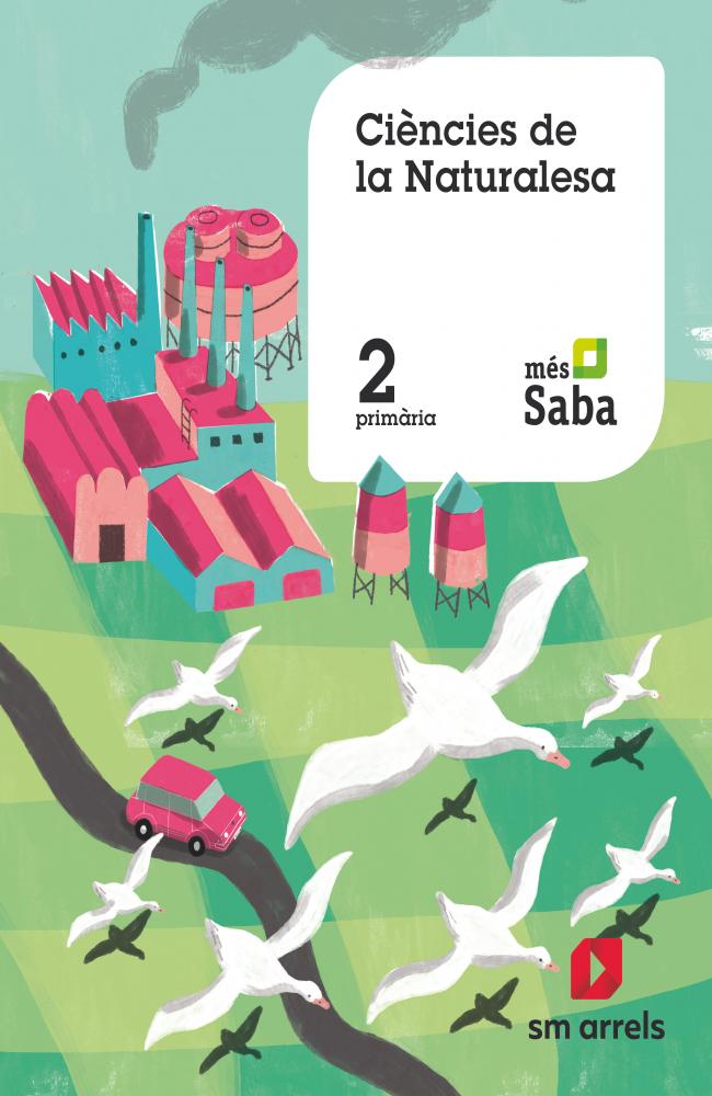 Ciències de la naturalesa . 2 Primária. Más Saba