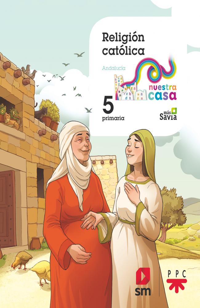 Religión Católica. 5ºEP Nuestra Casa AND