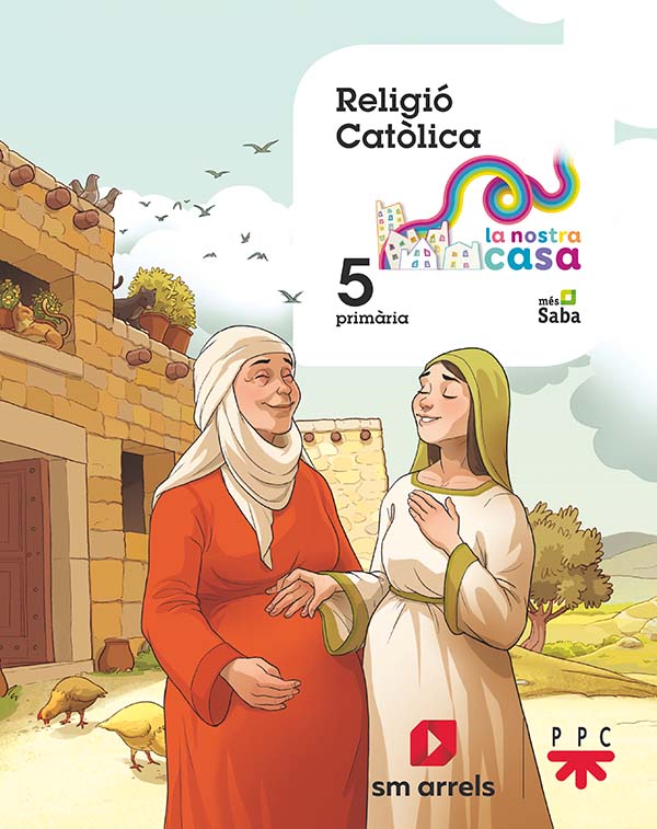 Religió Católica.5ºEP Nostra Casa