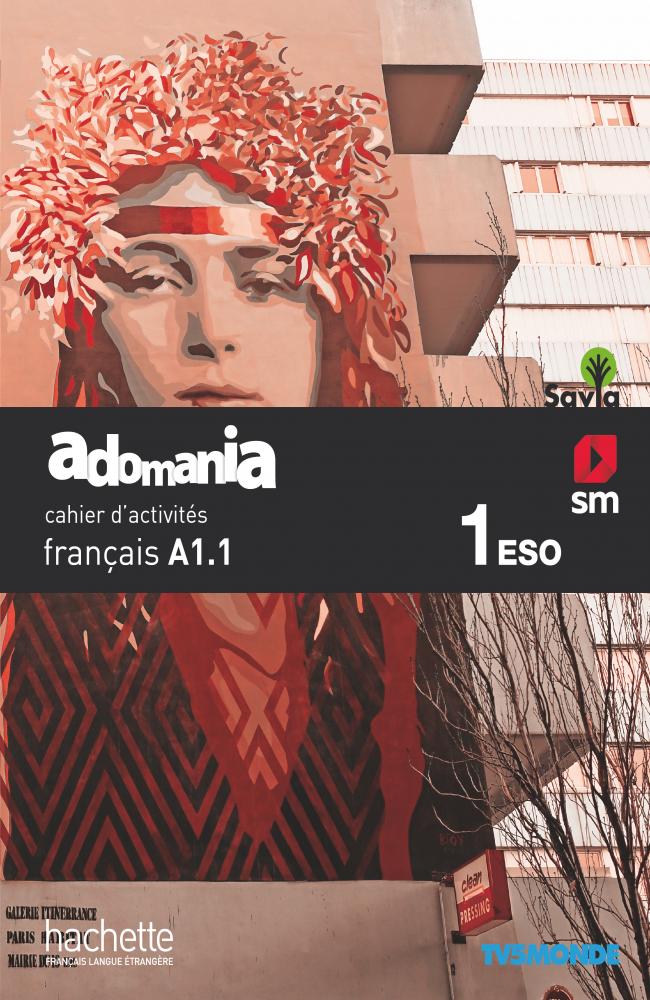 Méthode de français. 1 ESO. Adomania Cahier d&