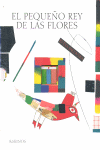 El pequeño rey de las flores