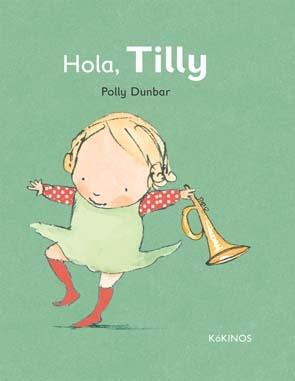 Hola Tilly