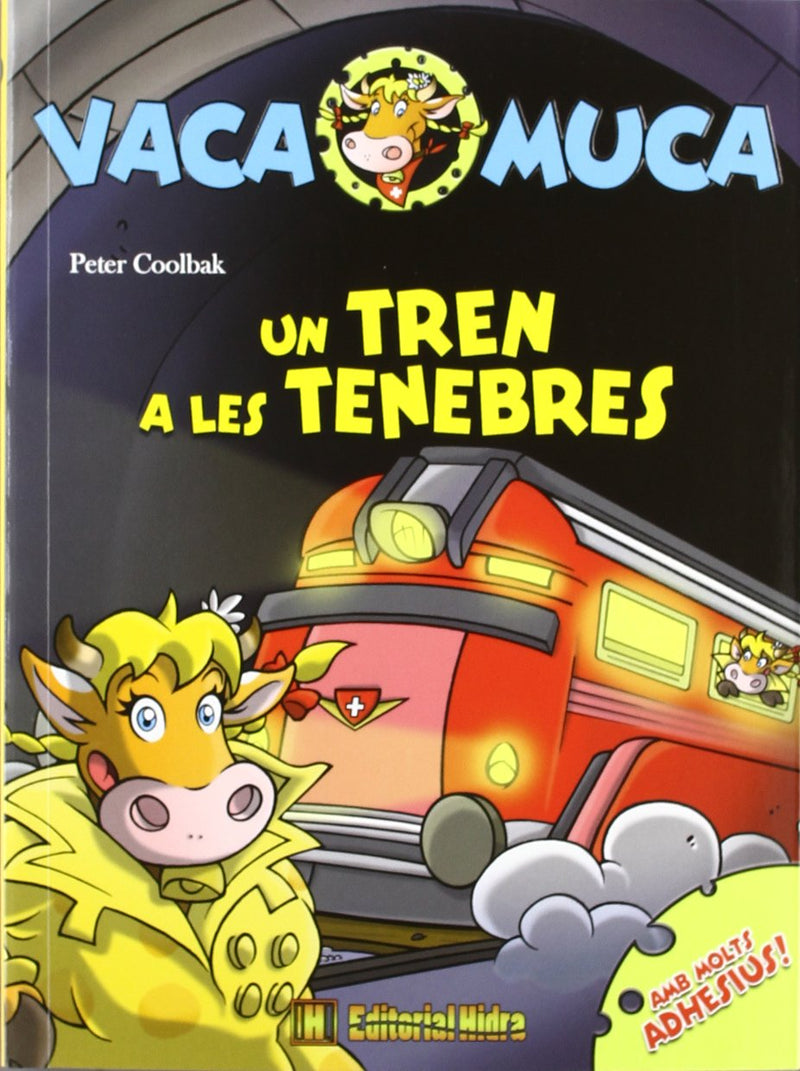 Vaca Muca 5. Un tren a les tenebres