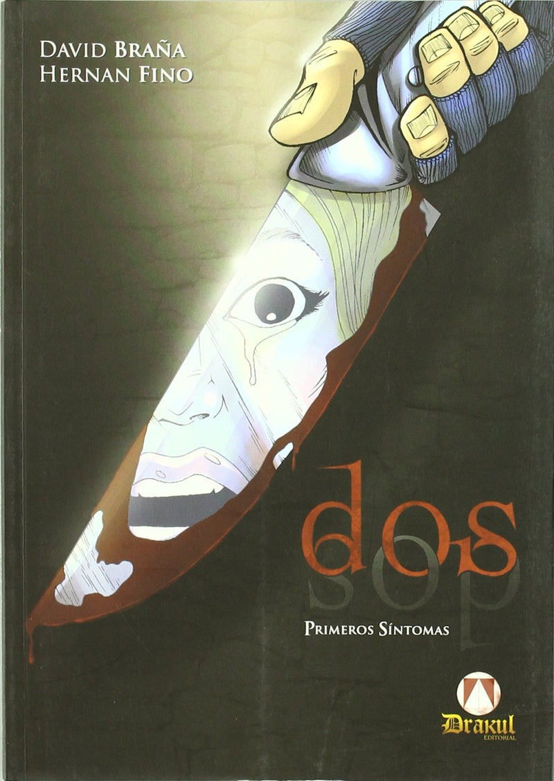 Dos, primeros síntomas