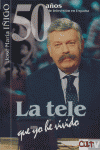 50 años de televisión en España
