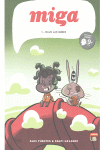 Miga: bajo las nubes