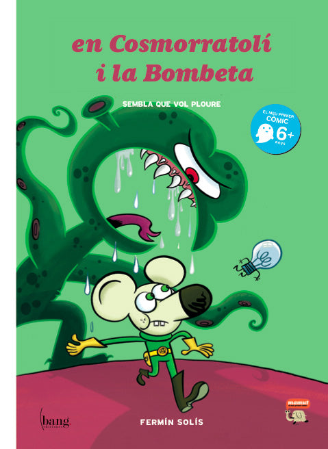 En cosmorratolí i la bombeta. sembla que vol ploure