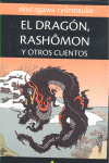 El Dragón, Rashomon y Otros Cuentos