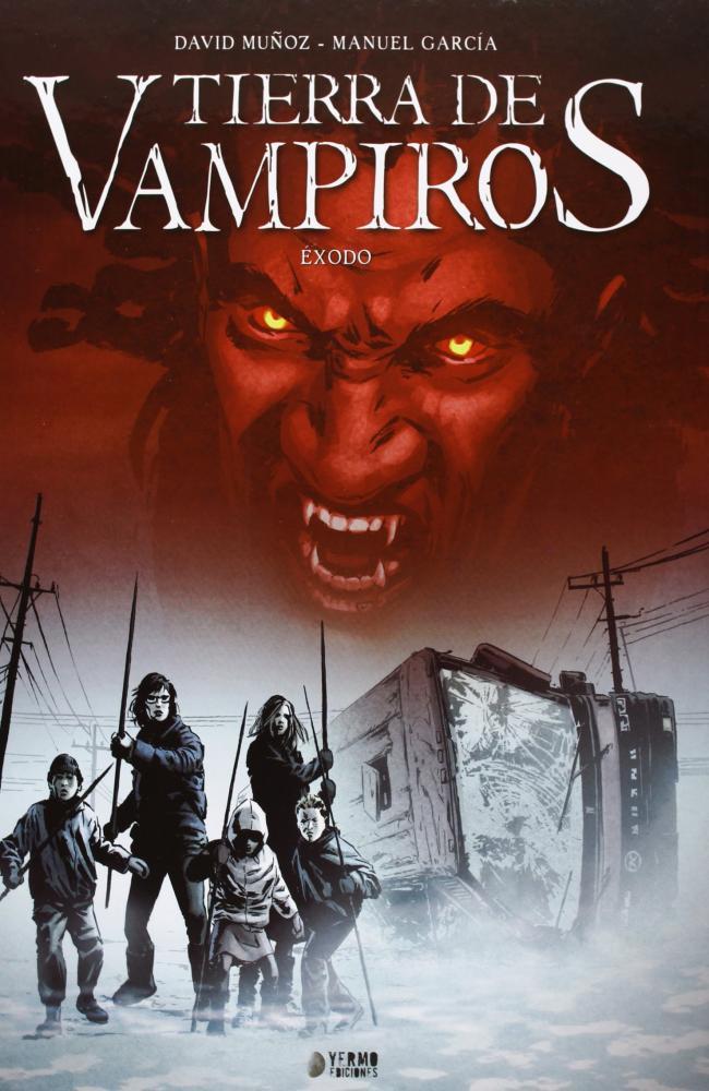 Tierra de vampiros: Éxodo