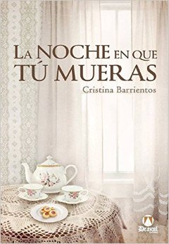 La noche en que tú mueras