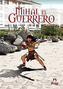 Mihal, el guerrero