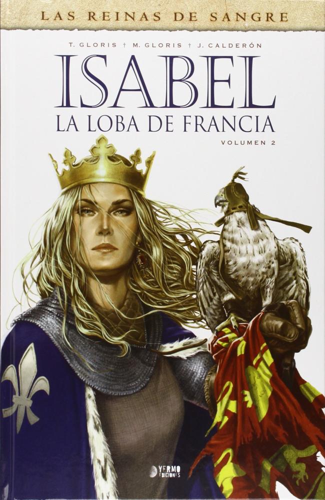 Isabel: La loba de Francia