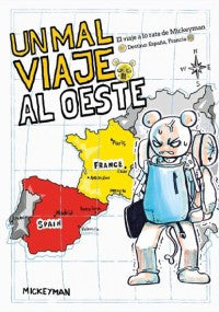 Un mal viaje al Oeste