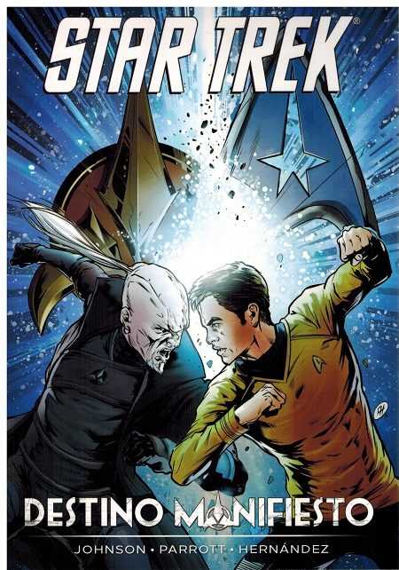 Star Trek. Destino Manifiesto